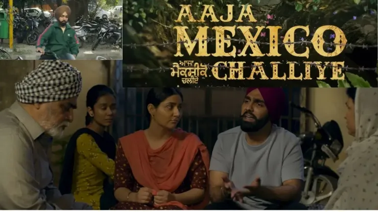 Aaja Mexico Challiye Movie Download 2022 Punjabi 720p
